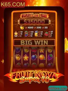 Explorando o emocionante mundo de FruitNovaSuper40 no K65.COM